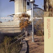 2005_Infusion20YearsofPublicArtinPhoenix.jpg