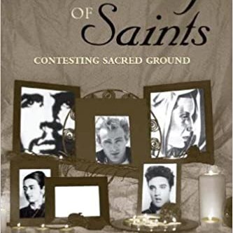 2005_TheMakingofSaintsContestingSacredGround.jpg